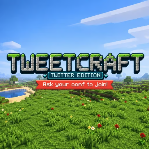 Tweetcraft